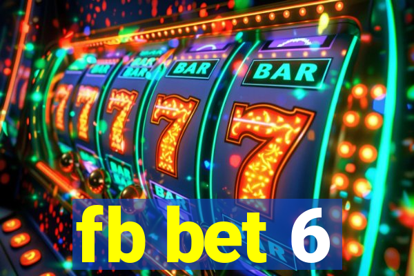 fb bet 6